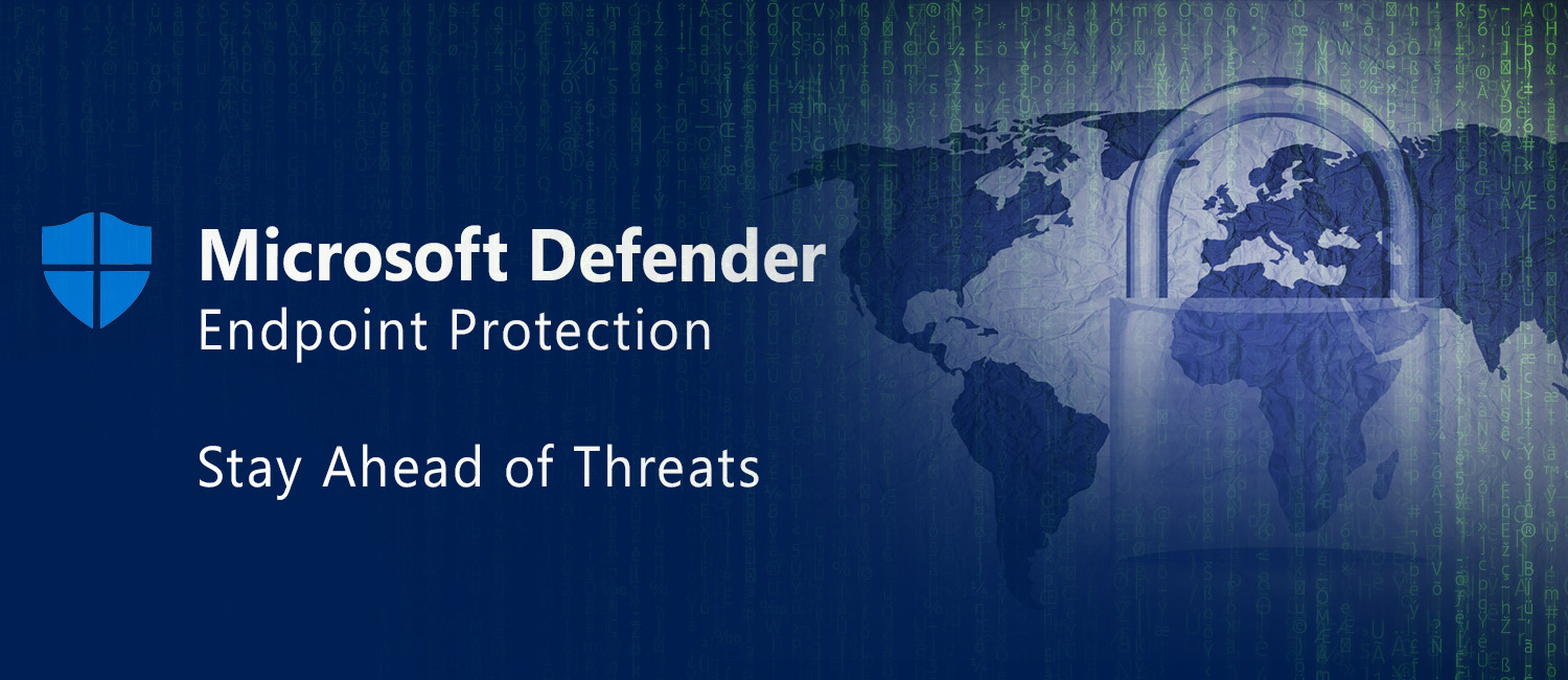 Defender Endpoint Protection